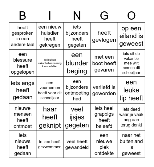 zoek iemand die in de vakantie... Bingo Card