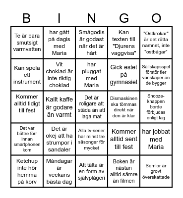 Hitta någon som tycker att... Bingo Card