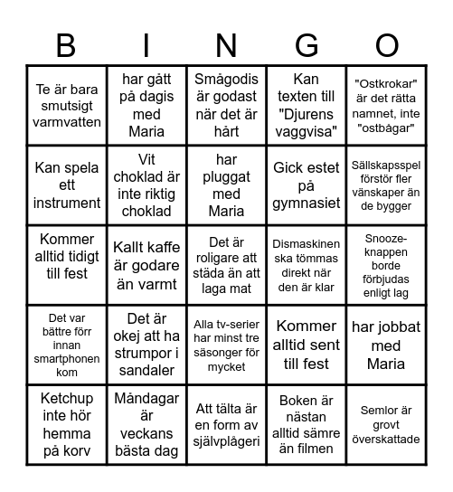 Hitta någon som tycker att... Bingo Card