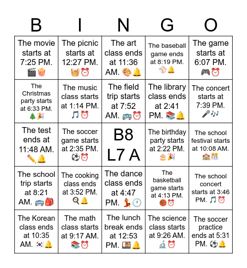 B8 L7 A The math class starts at 9:17 AM. 📚⏰ Bingo Card