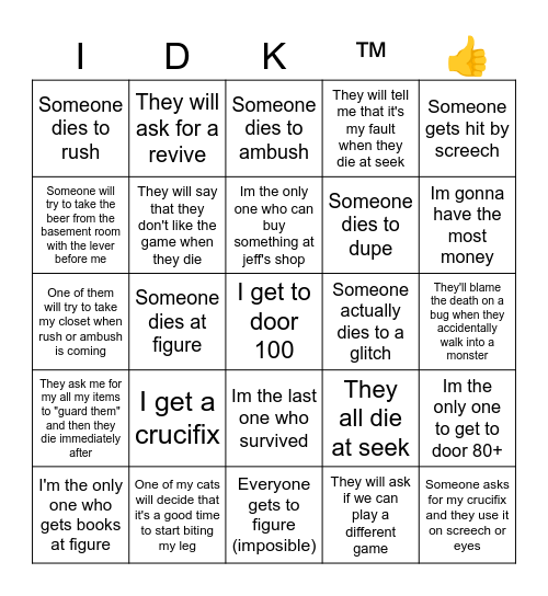 Playing doors with my favorite idiots Bingo Card