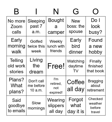 Orlean's Retirement Bingo Card