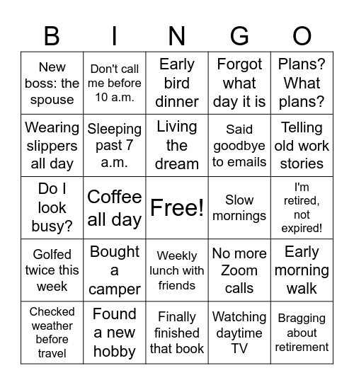 Orlean's Retirement Game Bingo Card