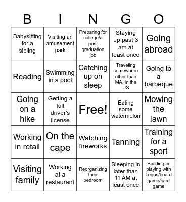 FIND SOMEONE WHO SPENT THE SUMMER... Bingo Card