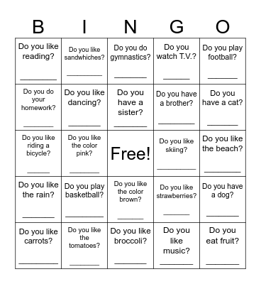 Do you.....? Bingo! Bingo Card