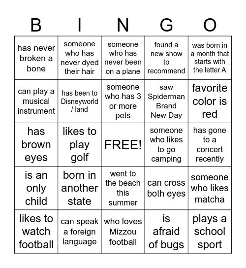 Get to Know Our Class! Bingo Card