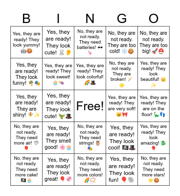 B8 L8 Yes, they are ready! They look cute! 🐰👂 Bingo Card