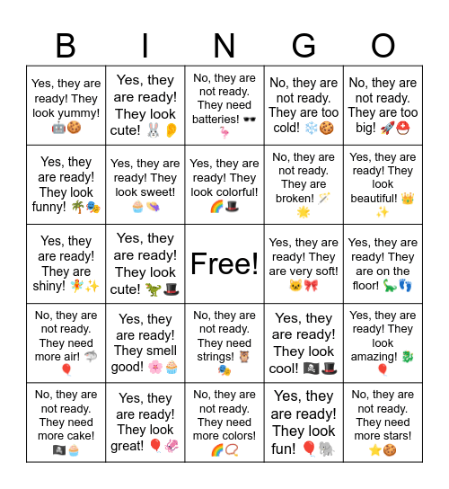 B8 L8 Yes, they are ready! They look cute! 🐰👂 Bingo Card