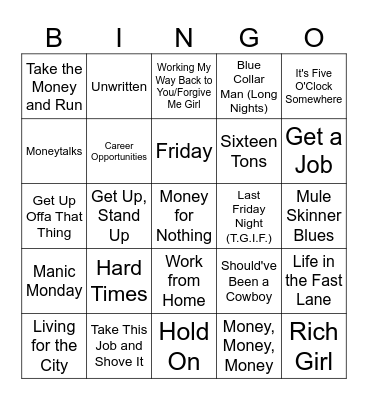 9-5: Labor Day/Back to Work Anthems Bingo Card
