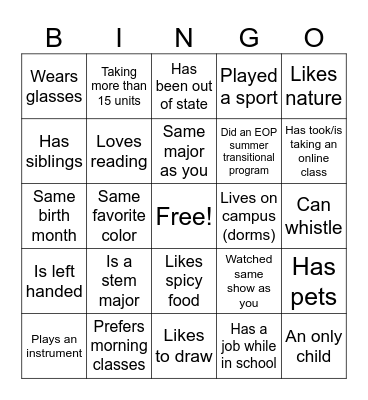 Name, Major, Year, Favorite class your taking this semester Bingo Card