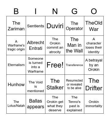 The Orokin Did Nothing Wrong Bingo Card