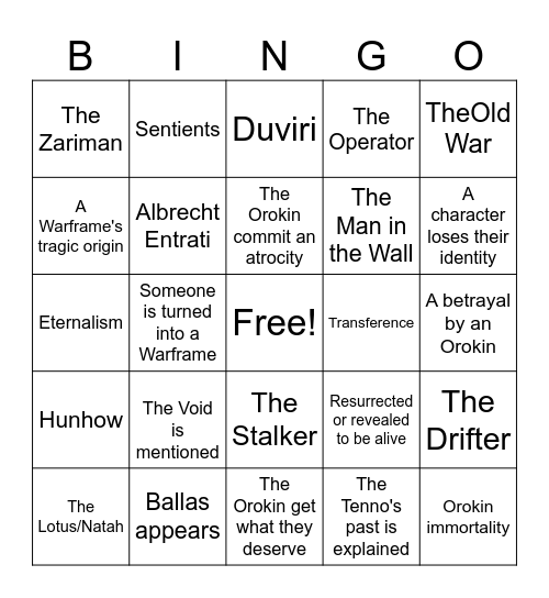The Orokin Did Nothing Wrong Bingo Card