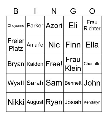 F: Wie heißt du? / A: Ich heiße _______ Bingo Card