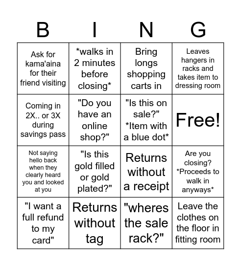 Things Customers Say or Do Bingo Card