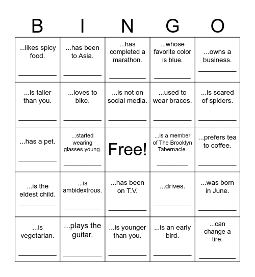Write the name when you find someone who... Bingo Card