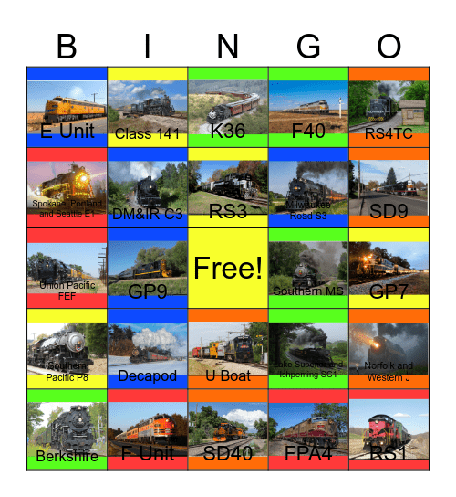 The Historic Steam Railroads and other Heritage Railroads around America that I would like to work while Laurie passed away Bingo Card