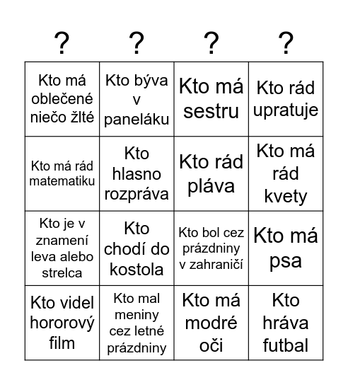 Nájdi niekoho ... Bingo Card