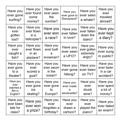 Have You Ever...? Bingo Card