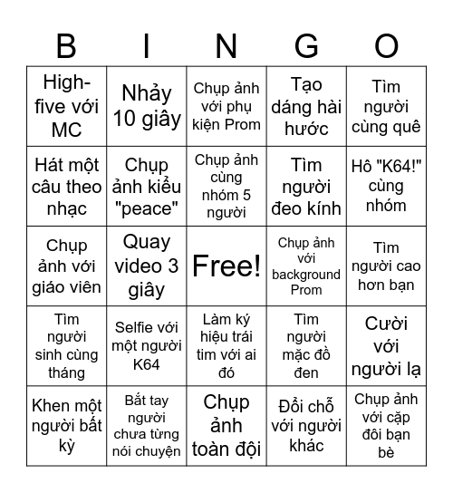 🎉 PROM K64 BINGO 🎉  Gặp gỡ – Chụp ảnh – Thử thách – Bingo! Bingo Card