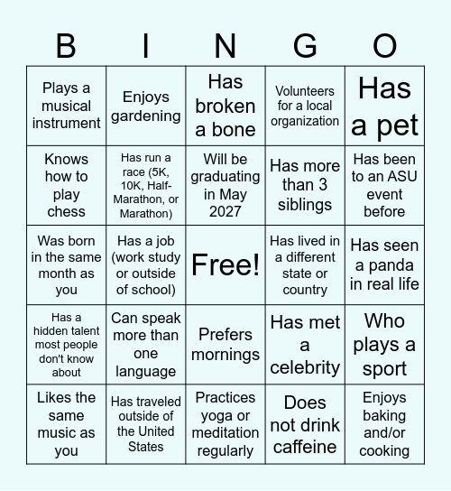 ASU Fall Kick Off: Find Someone Who... Bingo Card