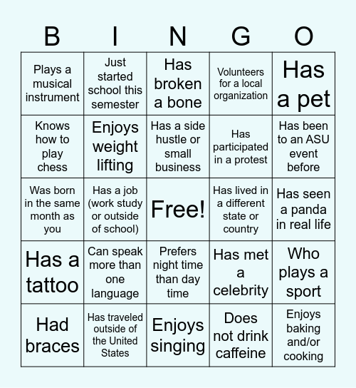 ASU Fall Kick Off: Find Someone Who... Bingo Card