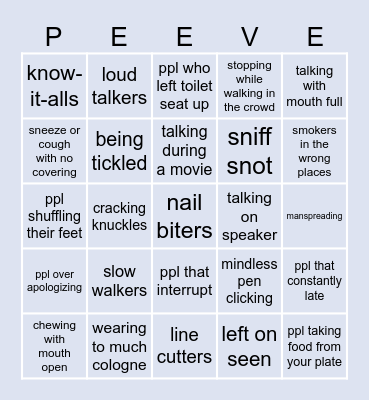 Pet peeves Bingo Card