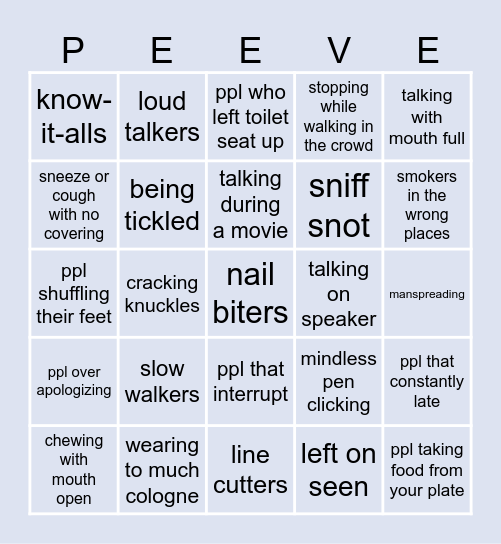Pet peeves Bingo Card