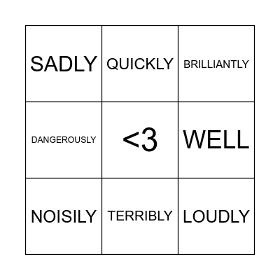 BINGO WITH ADVERBS Bingo Card