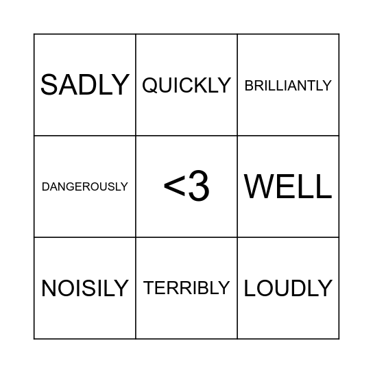 BINGO WITH ADVERBS Bingo Card
