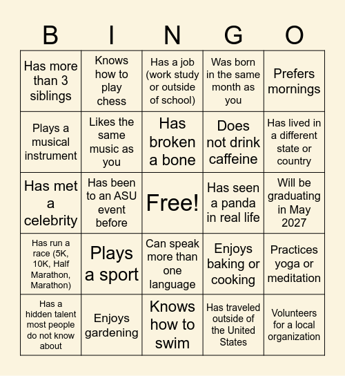 ASU Fall Kick Off: Find Someone Who... Bingo Card