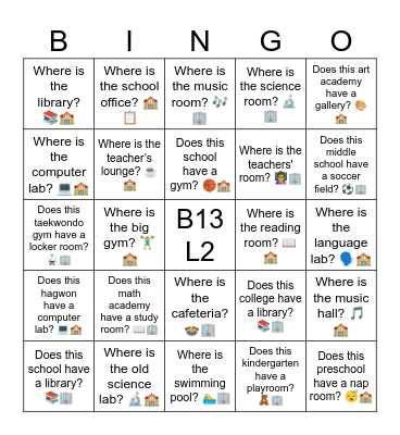 B13 L2 Where is the art room? 🎨🏢 Bingo Card
