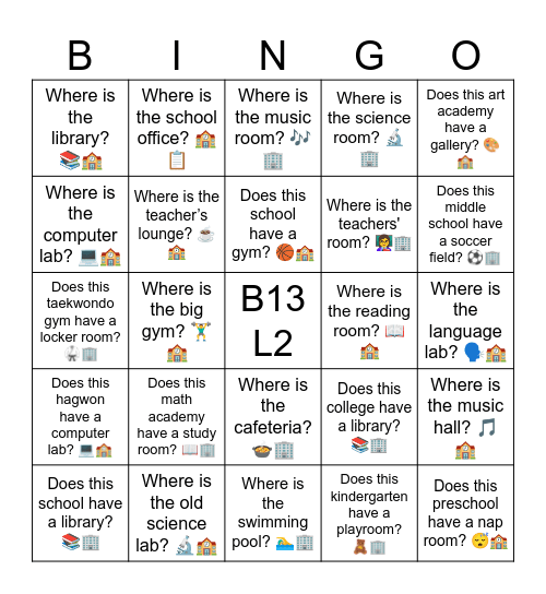 B13 L2 Where is the art room? 🎨🏢 Bingo Card