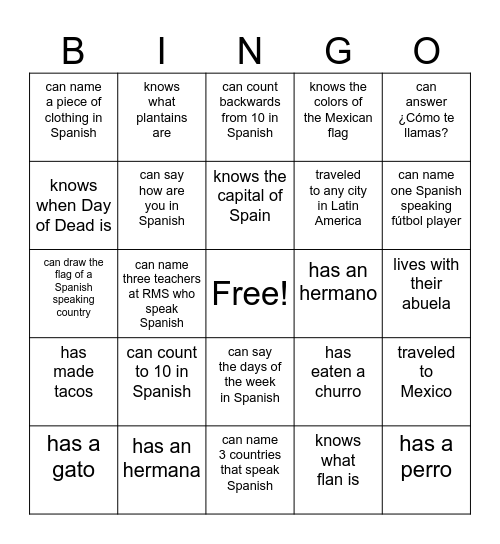Bienvenido a la clase! Find someone who... Bingo Card