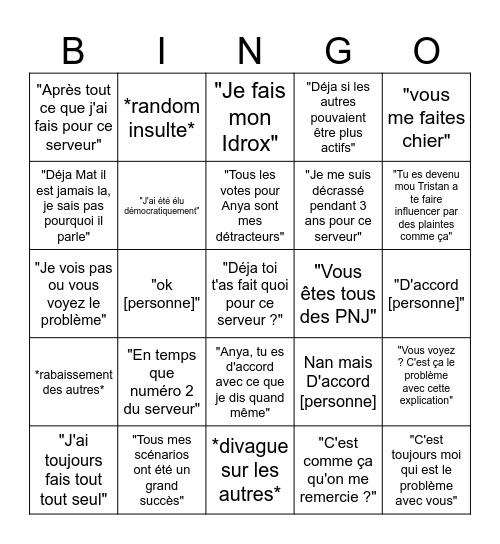 Bingo (peut avoir une tournure différente): --> si 5-7 réussit, j'offre un mois de nitro premium a Tristan Bingo Card