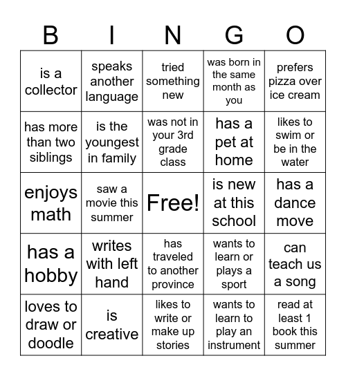 Welcome to Grade 4 - Find Someone Who Bingo! Bingo Card