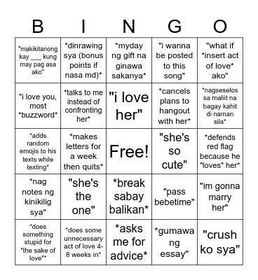 things lanz says or do when he's "inlove" Bingo Card