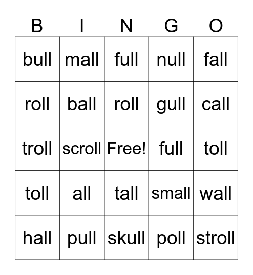 ~ Lesson 43 ~ UFLI Words with -all, -oll, -ull Bingo Card