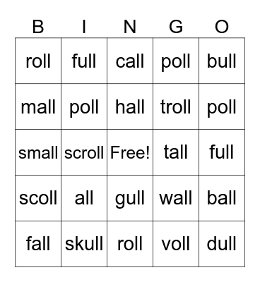 ~ Lesson 43: UFLI Words with -all, -oll, -ull ~ Bingo Card