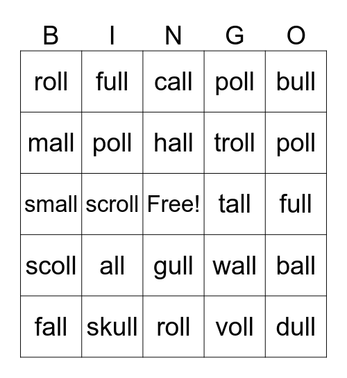 ~ Lesson 43: UFLI Words with -all, -oll, -ull ~ Bingo Card