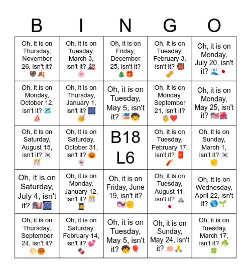 B18 L6 Oh, it is on Thursday, September 24, isn't it? 🌕🥮 Bingo Card