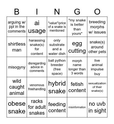 questionable snake content on social media Bingo Card