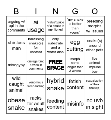 questionable snake content on social media Bingo Card