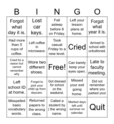 TIRED TEACHER BINGO Card
