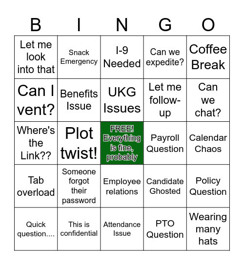 You know you work in HR when... Bingo Card