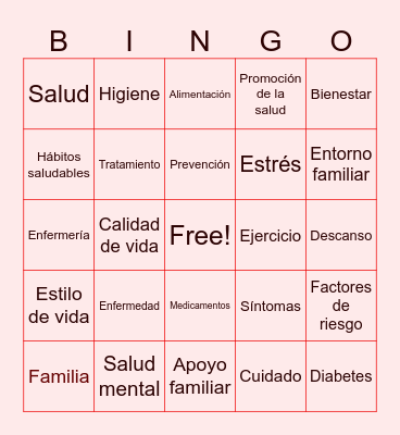 “SALUD Y ENFERMEDAD EN LA FAMILIA” Bingo Card