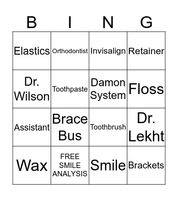 WILSON ORTHODONTICS Bingo Card