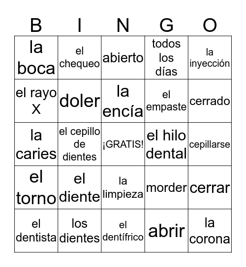 46. En el Consultorio del Dentista Bingo Card