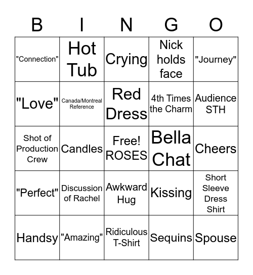 NICK'S FINAL ROSE CEREMONY EVER Bingo Card