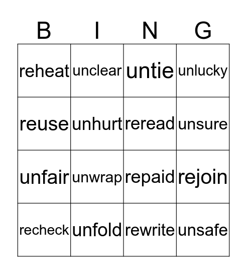 Spelling Words Prefixes re- & un- Bingo Card