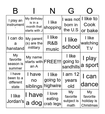 Getting to know someone BINGO!!! Bingo Card